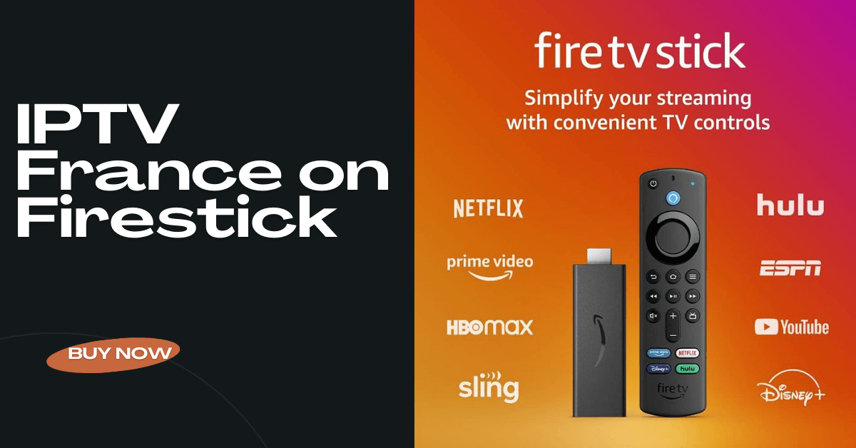 France IPTV sur Firestick