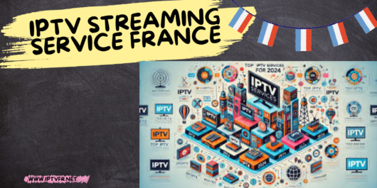 Service de streaming IPTV