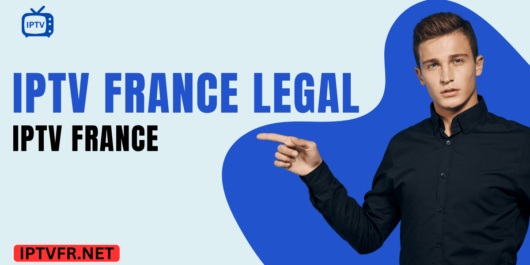 IPTV France Legal